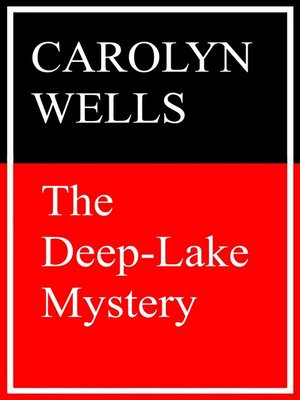 cover image of The Deep-Lake Mystery
